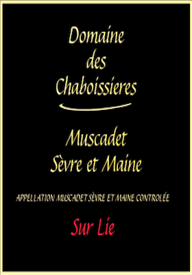 MUSCADET Sèvre et Maine 2022, Sur Lie, Domaine des Chaboissieres, Earl Bodineau, Loire Valley, France