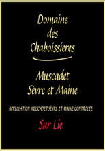 Load image into Gallery viewer, MUSCADET Sèvre et Maine 2021, Sur Lie, Domaine des Chaboissieres, Earl Bodineau, Loire Valley, France
